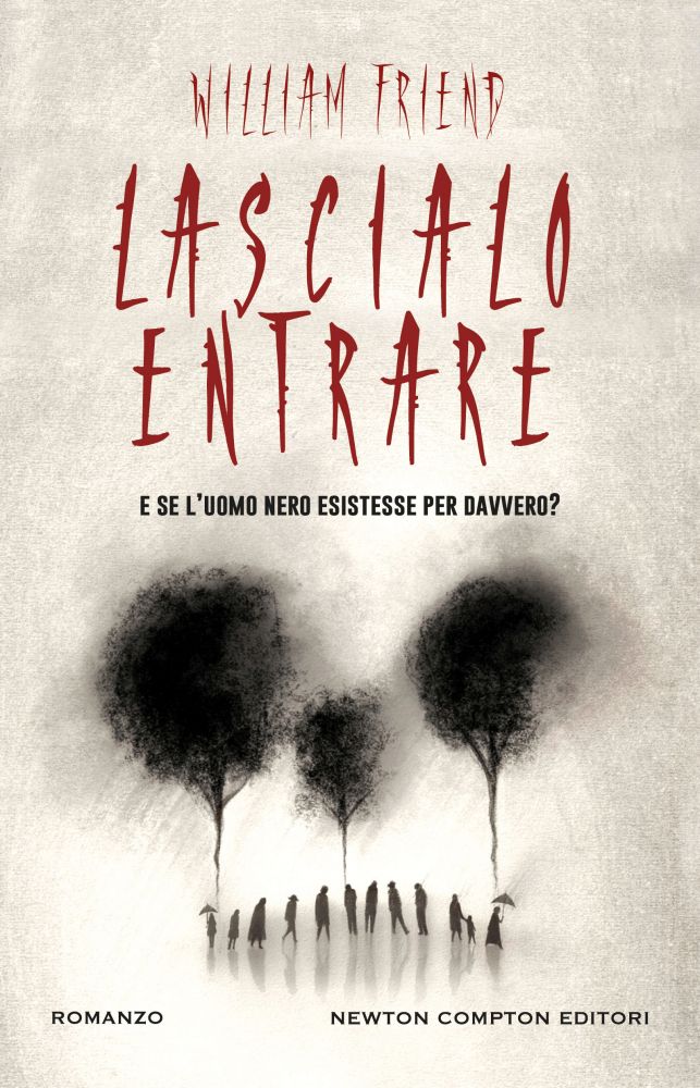 Recensione di Lascialo entrare di William&nbsp;Friend
