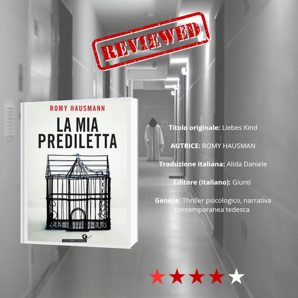 “La mia prediletta” di Romy Hausmann: analisi profonda di un thriller psicologico che&nbsp;scuote