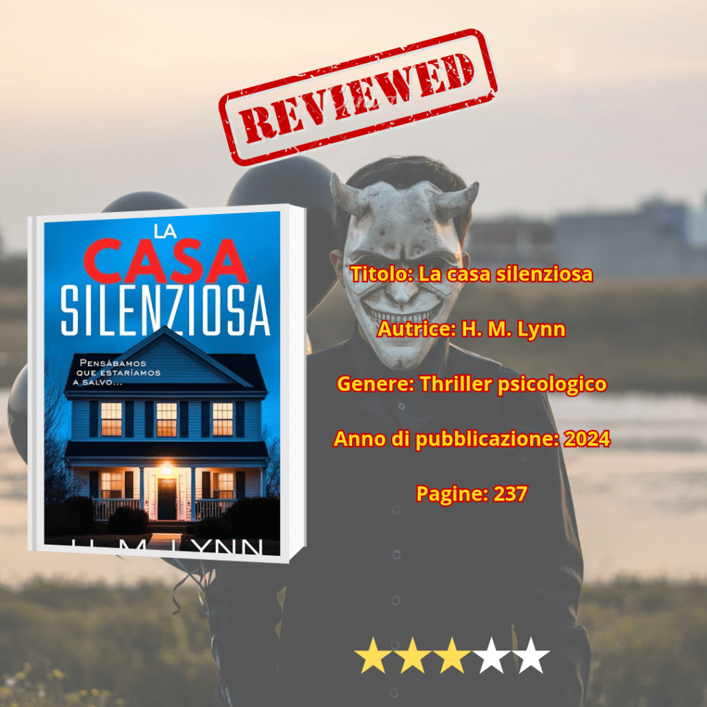 Recensione di ‘La casa silenziosa’: Un Thriller Psicologico&nbsp;Intenso